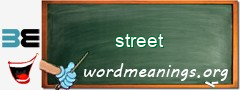 WordMeaning blackboard for street